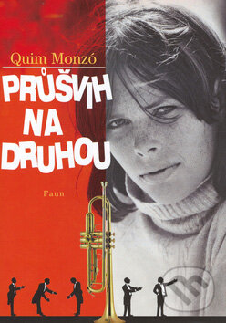 Levně Průšvih na druhou - Quim Monzó - kniha z kategorie Romantické