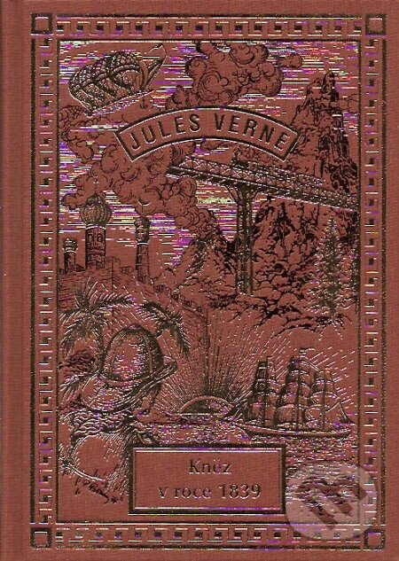 Kniha: Kněz v roce 1839 (Jules Verne). Návrat, 2007