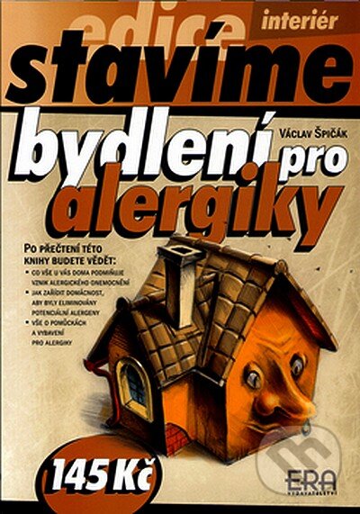 Levně Bydlení pro alergiky - Václav Špičák - kniha z kategorie Dom, byt a záhrada