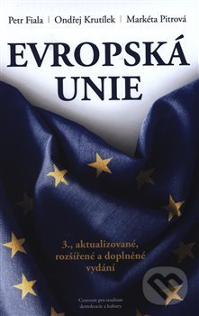 Levně Evropská unie - Ondřej Kutílek, Petr Fiala - kniha z kategorie História