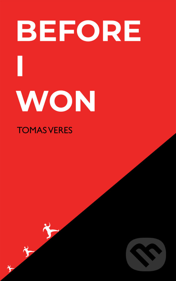 E-kniha: Before I Won (Tomas Veres). Tomáš Vereš