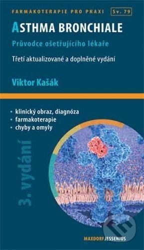 Levně Asthma bronchiale (Průvodce ošetřujícího lékaře (3. aktualizované a doplněné vydání)) - kniha z kategorie Medicína