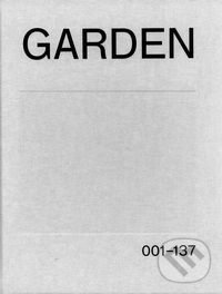 Levně Garden / Zahrada - Jiří Thýn - kniha z kategorie Fotografie