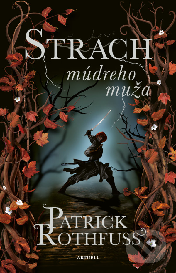 Strach múdreho muža - Patrick Rothfuss, Aktuell, 2020