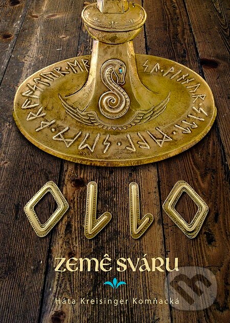 E-kniha: Ollo - Země sváru (Háta Komňacká Kreisinger). Práh, 2018