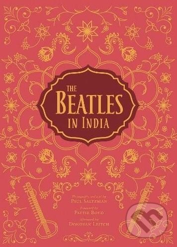 Levně The Beatles in India - Paul Saltzman, Tim B. Wride - kniha z kategorie Životopisy