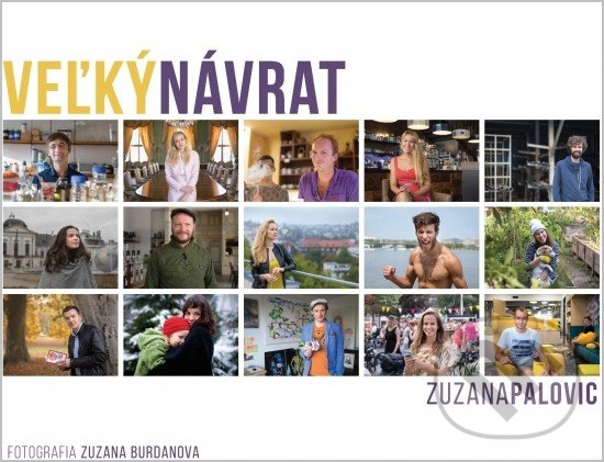 Levně Veľký návrat - Zuzana Palovic - kniha z kategorie Beletria