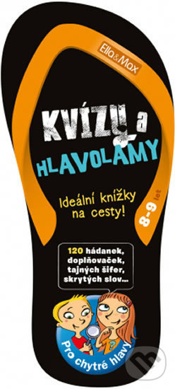 Levně Kvízy a hlavolamy (8-9 let) (Zábava na cesty)
