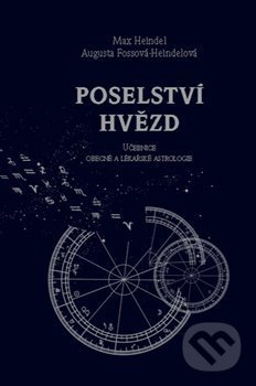 Levně Poselství hvězd - Augusta Foss Heindel - kniha z kategorie Astrológia