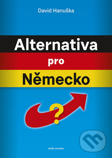 Levně Alternativa pro Německo? - kniha z kategorie Politológia a politika