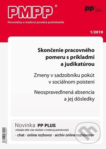 Levně PMPP 1/2019 (Skončenie pracovného pomeru s príkladmi a judikatúrou)