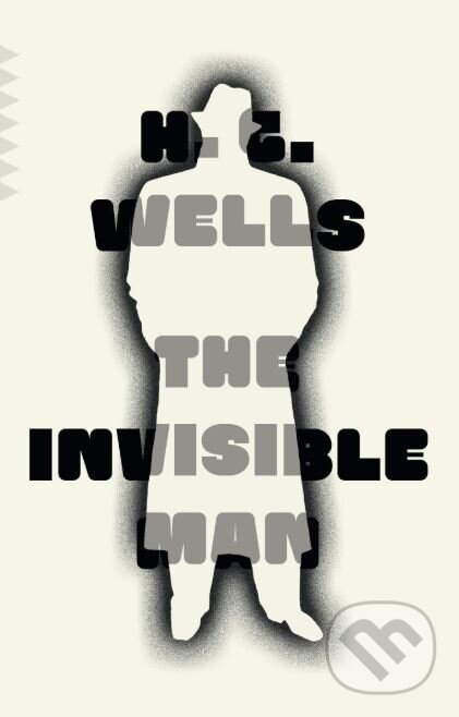 The Invisible Man - H.G. Wells, Vintage, 2018
