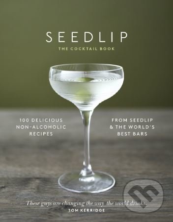 Levně Seedlip (The Cocktail Book) - Ben Branson - kniha z kategorie Podľa potraviny