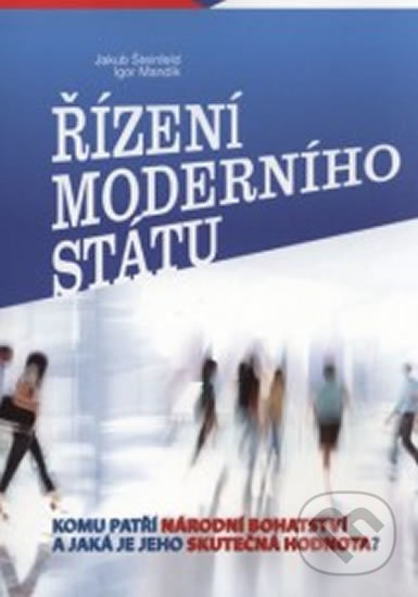 Levně Řízení moderního státu - kniha z kategorie Management verejnej správy