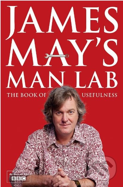 Levně James May's Man Lab (The Book of Usefulness) - James May - kniha z kategorie Odborné a náučné