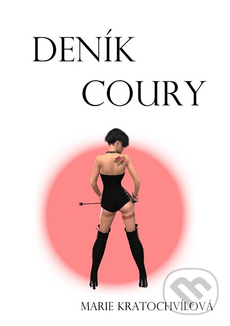 E-kniha: Deník coury (Marie Kratochvílová). E-knihy jedou