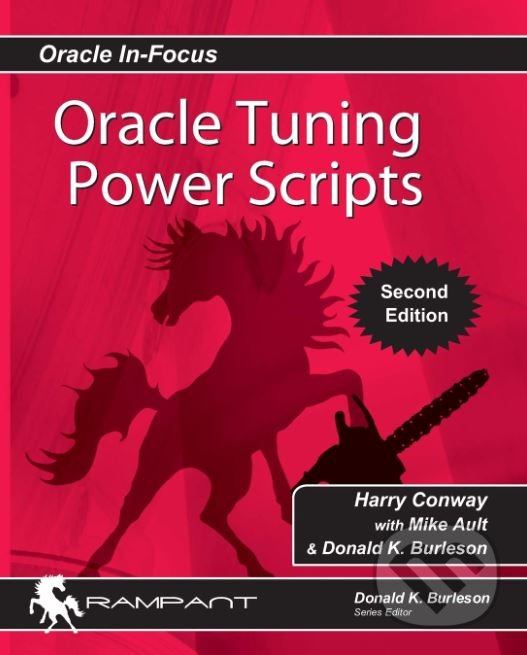 Levně Oracle Tuning Power Scripts - Harry Conway, Mike Ault, Donald k. Burleson - kniha z kategorie Počítače a internet