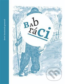 Levně Babráci - Pavel Šmidrkal - kniha z kategorie Beletria