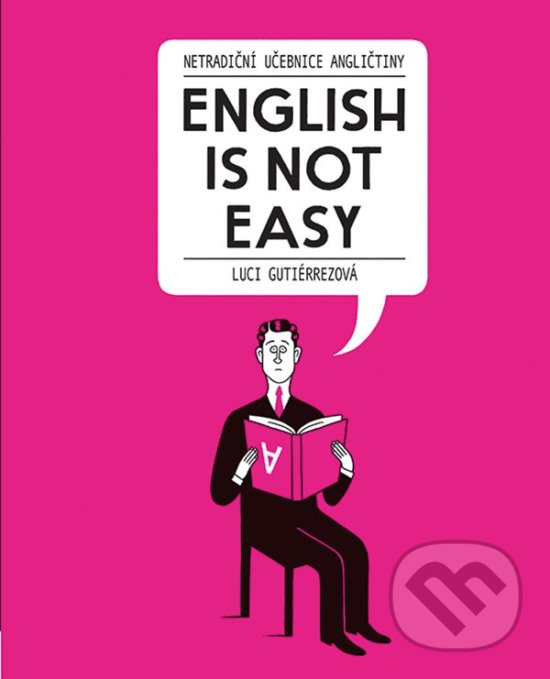 Levně English Is Not Easy (Netradiční učebnice angličtiny) - kniha z kategorie Jazykové učebnice a slovníky