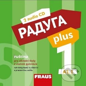 Levně Raduga plus 1 (2 audio CD, ruština pro základní školy a víceletá gymnázia) - audiokniha z kategorie Jazykové učebnice a slovníky