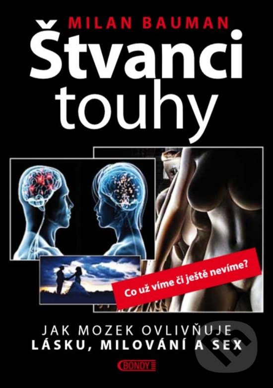 Levně Štvanci touhy - Milan Bauman - kniha z kategorie Vzťahy a rodina