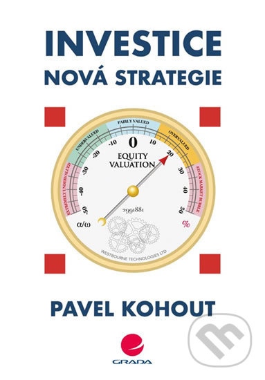 Levně Investice (Nová strategie) - Pavel Kohout - kniha z kategorie Financie