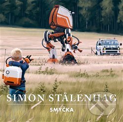 Levně Smyčka - Simon Stålenhag - kniha z kategorie Sci-fi
