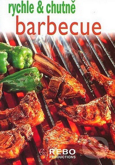 Kniha: Barbecue (Rebo). Rebo, 2008