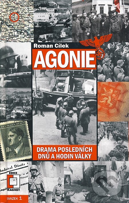 Agonie - Roman Cílek, Epocha, 2008