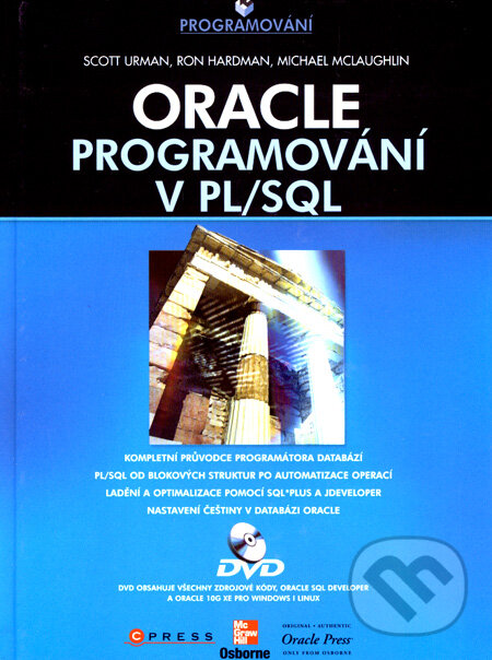 Oracle - Scott Urman, Ron Hardman, Michael McLaughlin, Computer Press, 2008