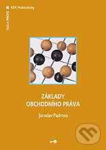 Levně Základy obchodního práva - Jaroslav Padrnos - kniha z kategorie Obchodné právo
