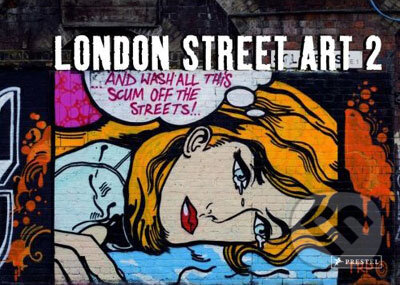 Levně London Street Art 2 - Alex MacNaughton - kniha z kategorie Miestopisy