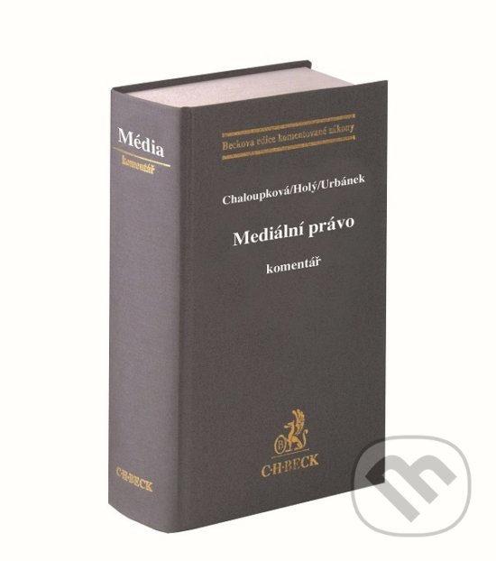 Levně Mediální právo (Komentář) - Kolektiv - kniha z kategorie Marketing