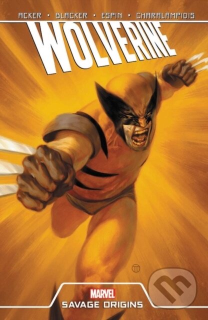 Levně Wolverine: Savage Origins - Ben Acker, Ben Blacker, Salva Espin (Ilustrátor), Cam Smith (Ilustrátor) - kniha z kategorie Komiksy