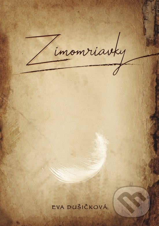 Levně Zimomriavky - Eva Dušičková - kniha z kategorie Thrillery
