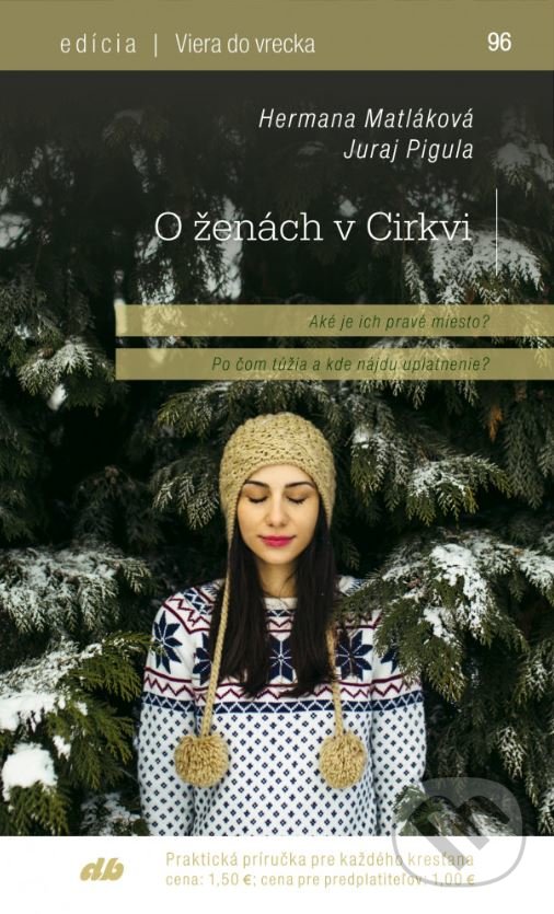Levně O ženách v Cirkvi - Hermana Matláková, Juraj Pigula - kniha z kategorie Duchovný život
