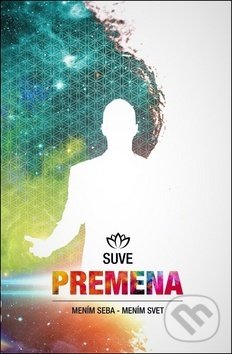 Levně Premena (Mením seba - mením svet) - Suve - kniha z kategorie Hudba