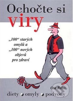 Levně Ochočte si viry - Oto Reiss - kniha z kategorie Diéty a zdravá výživa
