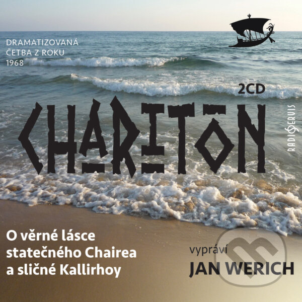 Kniha O věrné lásce statečného Chairea a sličné Kallirhoy