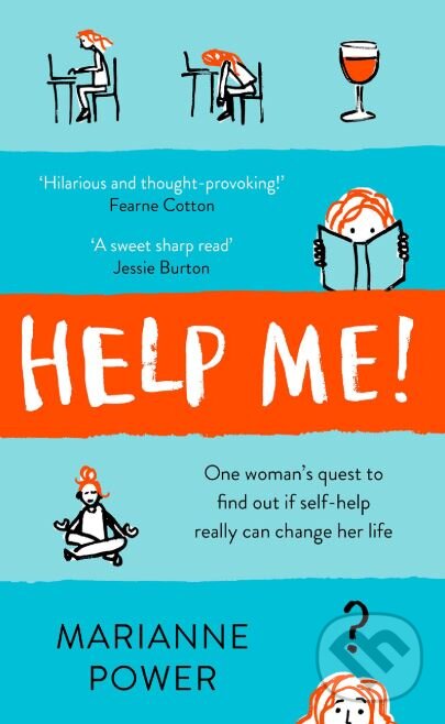 Levně Help Me! (One Woman's Quest to Find Out if Self-Help Really Can Change Her Life) - kniha z kategorie Psychológia