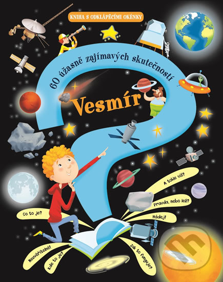 Levně Vesmír - 60 úžasně zajímavých skutečností - kniha z kategorie Naučné knihy