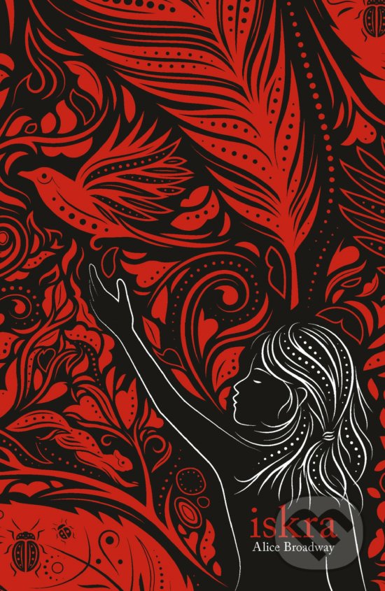 Levně Iskra - Alice Broadway - kniha z kategorie Fantasy