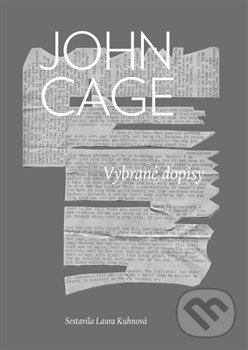 Levně Vybrané dopisy - John Cage - kniha z kategorie Životopisy