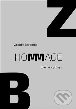 Levně Hommage - Zdeněk Barborka - kniha z kategorie Spoločenská beletria