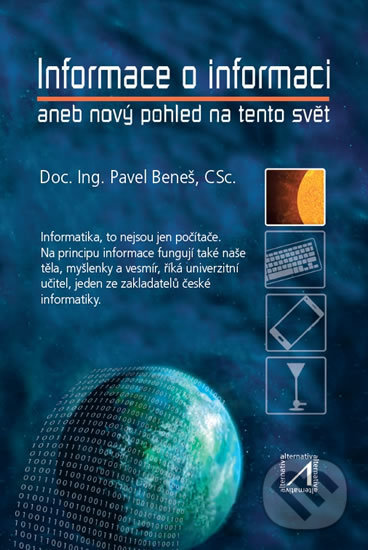Levně Informace o informaci - Pavel Beneš - kniha z kategorie Informatika