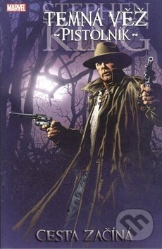 Levně Temná věž 6: Pistolník Cesta začíná - Peter David, Robin Firth, Jae Lee - kniha z kategorie Komiksy