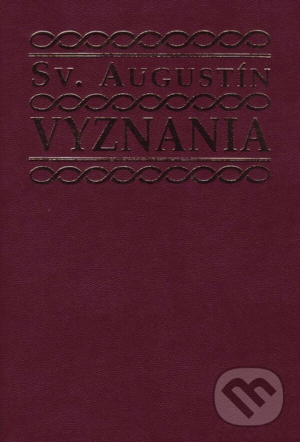 Kniha: Vyznania (sv. Augustín). Lúč, 1997