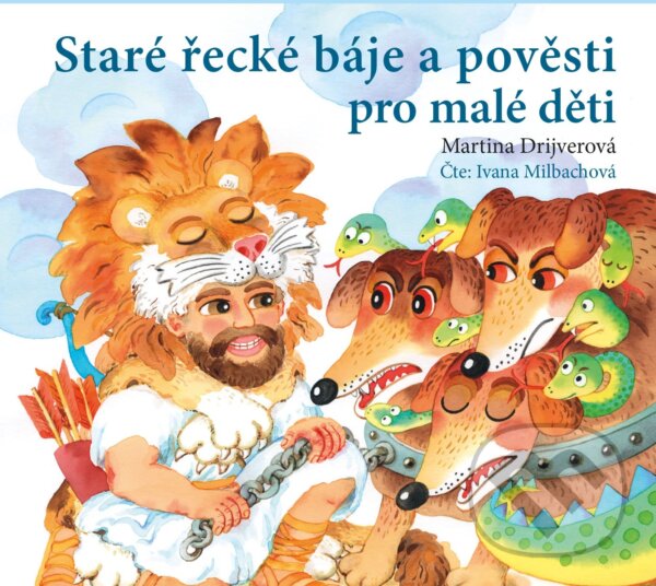 Levně Staré řecké báje a pověsti pro malé děti - Martina Drijverová - audiokniha z kategorie Naučné knihy