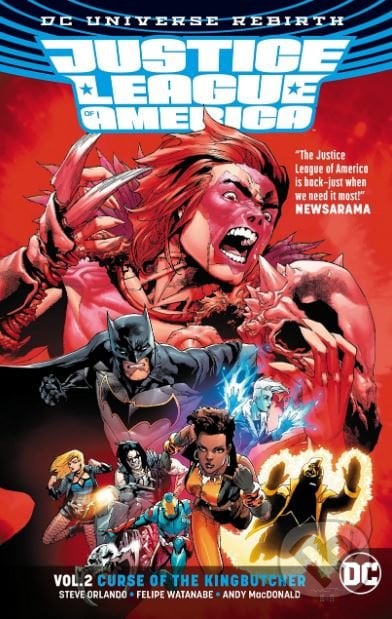 Justice League of America (Volume 2) - Steve Orlando, Ivan Reis (ilustrácie), DC Comics, 2017