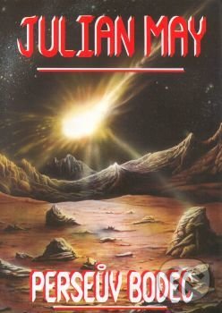 Levně Perseův bodec - Mayová Juliana - kniha z kategorie Sci-fi a fantasy